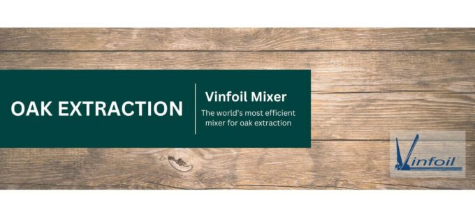 Vinfoil Oak Extraction